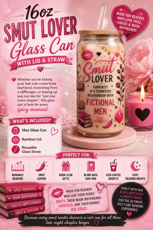 💕 16oz Smut Lover Glass Can 💕